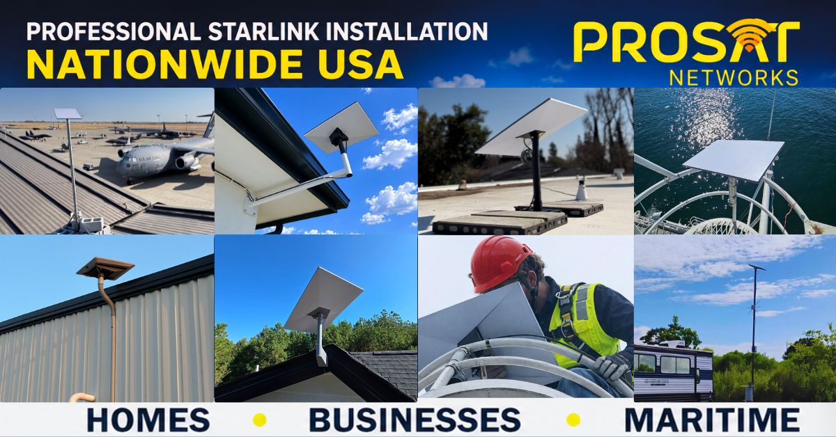 Starlink Installation Nationwide USA Offered by ProSat Networks